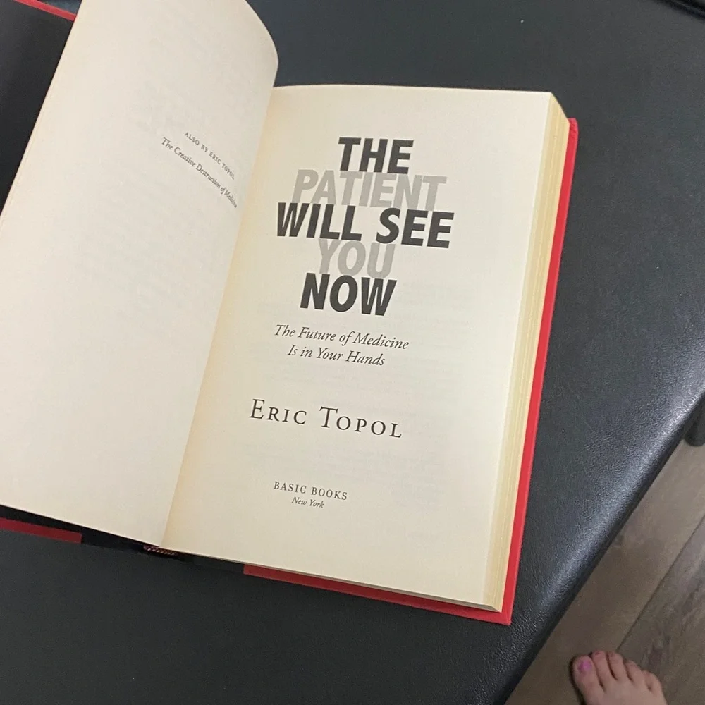 Book: The Patient Will See You Now The future of medicine is in your hands
